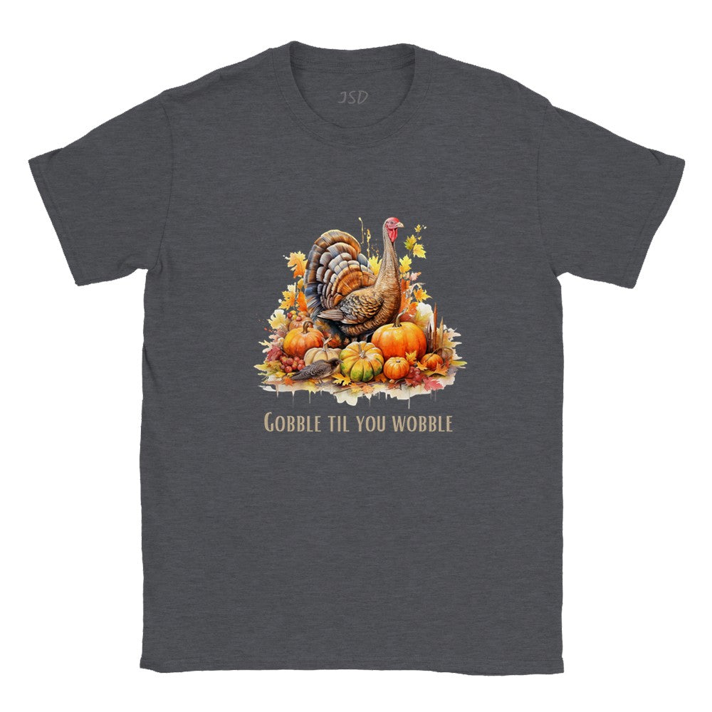 Turkey T shirt gobble til you wobble 