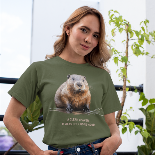 Funny beaver T shirt - a clean beaver always gets more wood